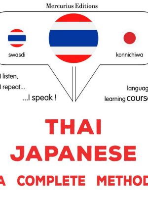 Thaï - Japanese : a complete method