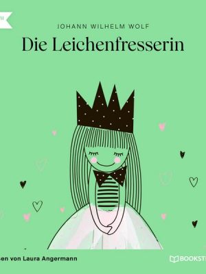 Die Leichenfresserin