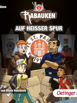 FC St. Pauli Rabauken 3. Auf heißer Spur