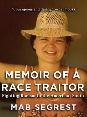 Memoir of a Race Traitor