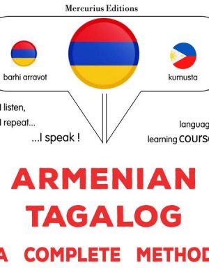 Armenian - Tagalog : a complete method