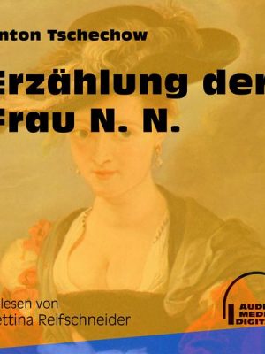 Erzählung der Frau N. N.