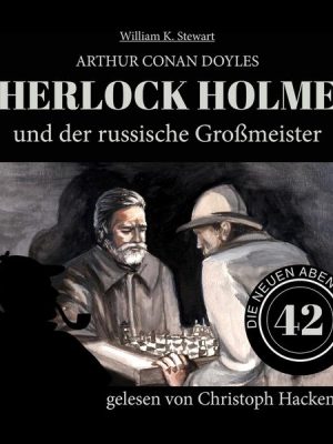 Sherlock Holmes und der russische Großmeister