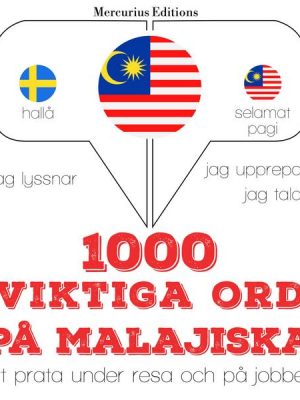 1000 viktiga ord på malajiska