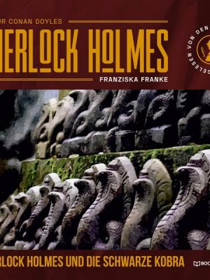 Sherlock Holmes und die schwarze Kobra