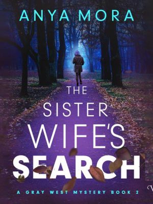 The Sister Wife's Search