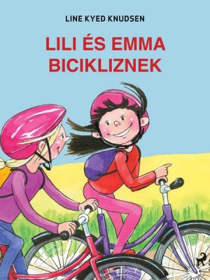 Lili és Emma bicikliznek