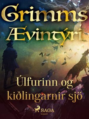 Úlfurinn og kiðlingarnir sjö