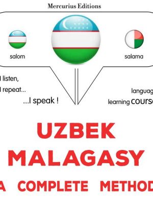 Uzbek - Malagasy : a complete method