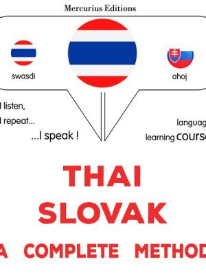 Thaï - Slovak : a complete method