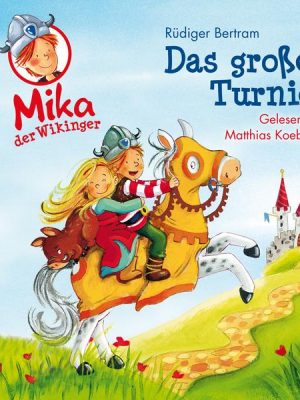 Mika der Wikinger - Das große Turnier