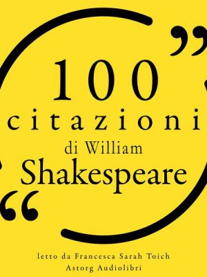 100 citazioni di William Shakespeare