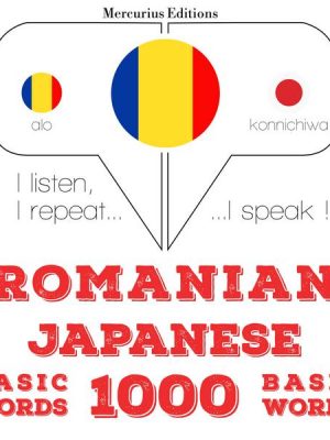 Japoneză - Romania: 1000 de cuvinte de bază