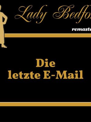 Folge 63: Die letzte E-Mail