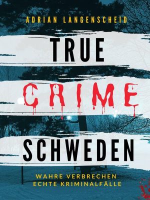 True Crime Schweden