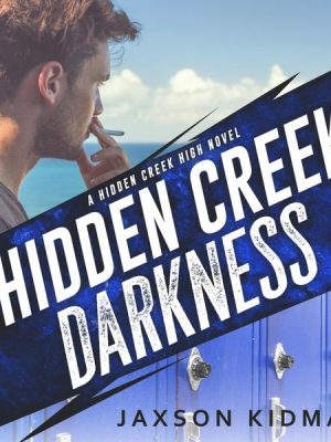 Hidden Creek Darkness - Hidden Creek High