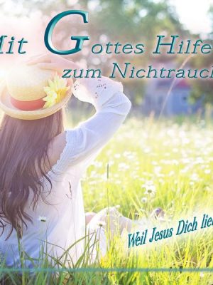 Mit Gottes Hilfe zum Nichtraucher