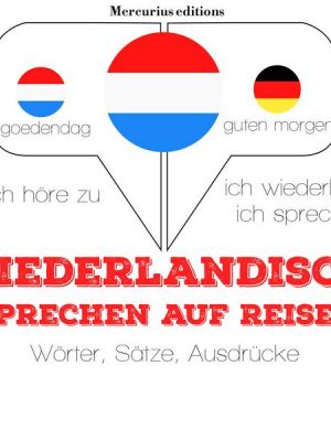 Niederländisch sprechen auf Reisen