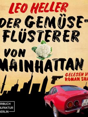 Der Gemüseflüsterer von Mainhattan