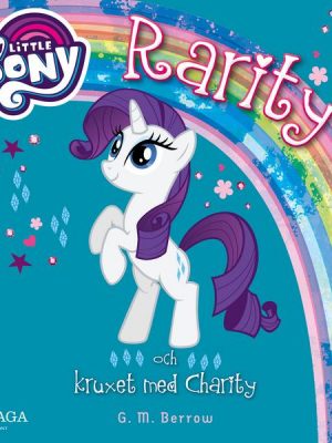 Rarity och kruxet med Charity