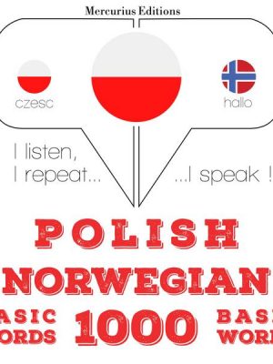 Polski - norweski: 1000 podstawowych słów