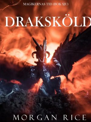 Draksköld (Magikernas tid – Bok Sju)