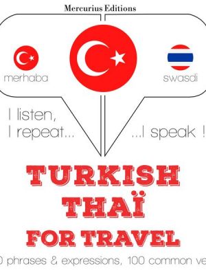 Türkçe - Tayland: Seyahat için