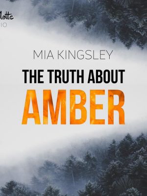 The Truth About Amber