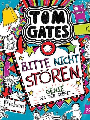 Tom Gates 8. Bitte nicht stören