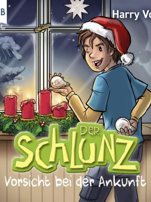 Der Schlunz - Vorsicht bei der Ankunft