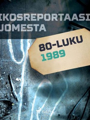 Rikosreportaasi Suomesta 1989