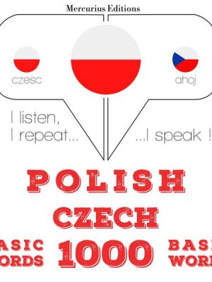 Polski - Czech: 1000 podstawowych słów