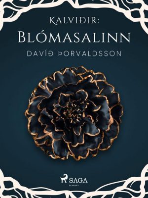 Kalviðir: Blómasalinn