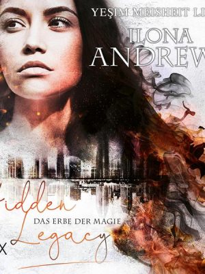 Hidden Legacy - Das Erbe der Magie