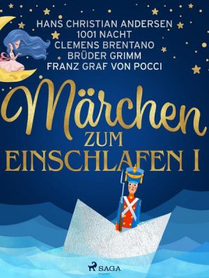 Märchen zum einschlafen I