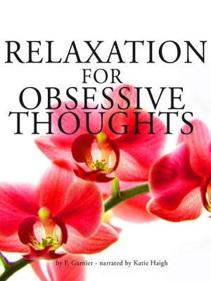 Relaxation against obsessive thoughts