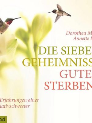 Die sieben Geheimnisse guten Sterbens