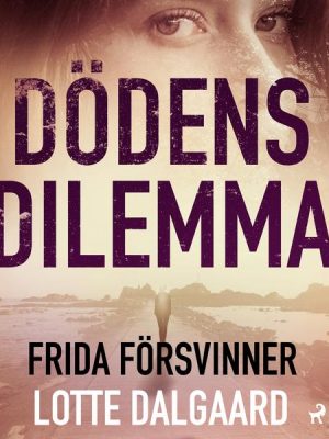 Dödens dilemma 8 - Frida försvinner