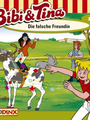 Die falsche Freundin