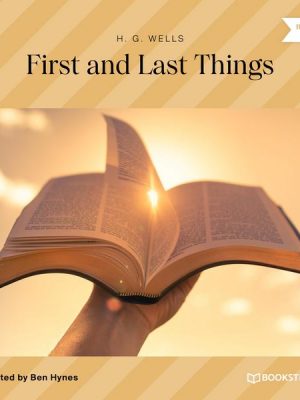 First and Last Things