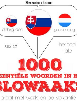 1000 essentiële woorden in het Slowaaks