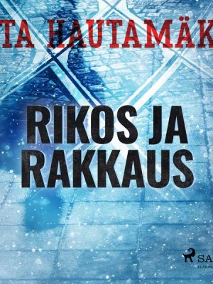 Rikos ja rakkaus