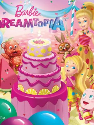 Barbie Dreamtopia