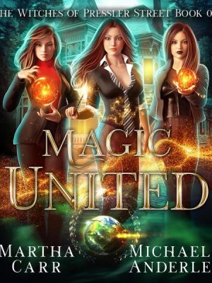 Magic United - Witches of Pressler Street