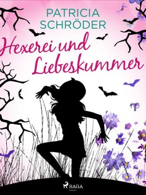 Hexerei und Liebeskummer