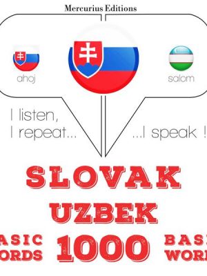 Slovenský - uzbecké: 1000 základných slov