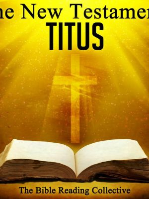 The New Testament: Titus