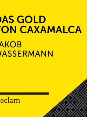 Wassermann: Das Gold von Caxamalca