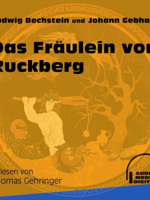 Das Fräulein von Ruckberg