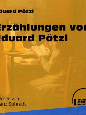 Erzählungen von Eduard Pötzl